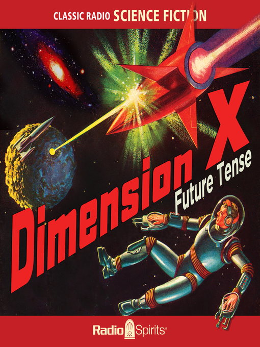 Title details for Dimension X: Future Tense by Ray Bradbury - Available